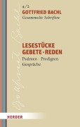 Cover-Bild zum Titel 'Lesestücke - Gebete - Reden' von 'Gottfried Bachl'