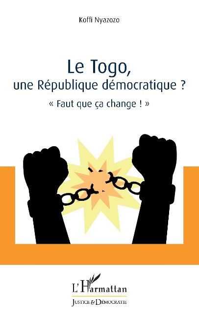 Le Togo, une République démocratique ? - Nyazozo