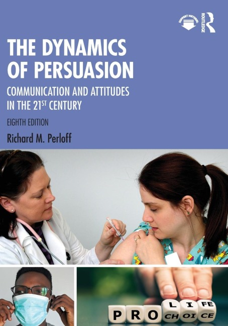 The Dynamics of Persuasion - Richard Perloff