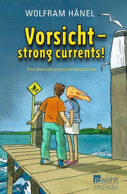 Vorsicht - strong currents! - Wolfram Hänel
