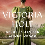 Cover-Bild zum Titel 'Geluk is als een zijden draad' von 'Victoria Holt'
