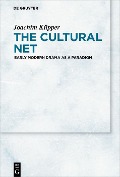 Cover-Bild zum Titel 'The Cultural Net' von 'Joachim Küpper'