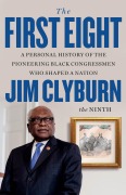 Cover-Bild zum Titel 'The First Eight' von 'Jim Clyburn'