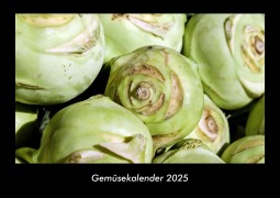 Cover-Bild zum Titel 'Gemüsekalender 2025 Fotokalender DIN A3' von 'Tobias Becker'