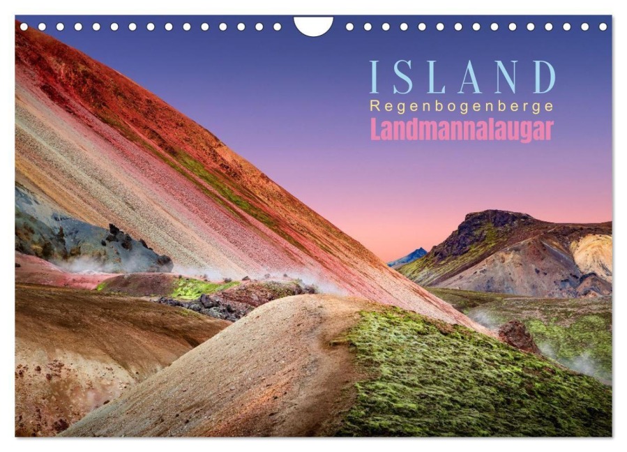 Island, Landmannalaugar: Regenbogenberge (Wandkalender 2026 DIN A4 quer), CALVENDO Monatskalender - Oleg Senkov