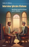 Cover-Bild zum Titel 'Interview Iphraim Kishone' von 'Walter W. Williams'