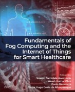 Cover-Bild zum Titel 'Fundamentals of Fog Computing and the Internet of Things for Smart Healthcare' von ''