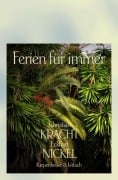Cover-Bild zum Titel 'Ferien für immer' von 'Christian Kracht, Eckhart Nickel'