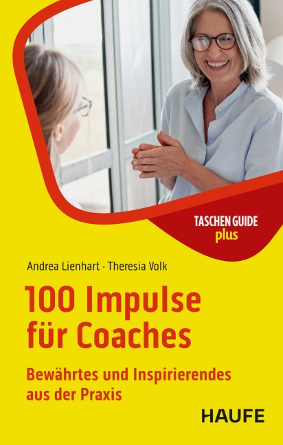 100 Impulse für Coaches - Andrea Lienhart, Theresia Volk
