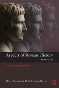 Cover-Bild zum Titel 'Aspects of Roman History 82BC-AD14' von 'Mark Everson Davies, Hilary Swain'