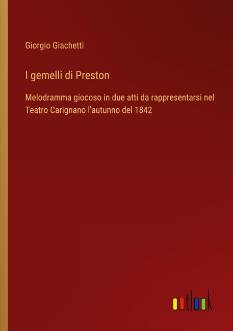 I gemelli di Preston - Giorgio Giachetti