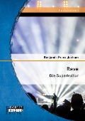 Cover-Bild zum Titel 'Rave: Die Superkultur' von 'Benjamin Franz Jochum'