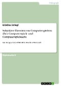 Cover-Bild zum Titel 'Subjektive Theorien von Computerspielern über Computerspiele und Computerspielsucht' von 'Kristina Striegl'