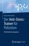 Cover-Bild zum Titel 'Der Anti-Stress-Trainer für Polizisten' von 'Nicole Bernstein'