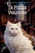 Cover-Bild zum Titel 'La Pluma Venenosa' von 'Courtney McFarlin'
