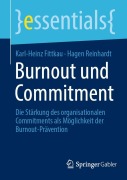 Cover-Bild zum Titel 'Burnout und Commitment' von 'Hagen Reinhardt, Karl-Heinz Fittkau'