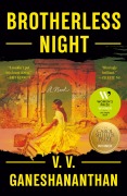 Cover-Bild zum Titel 'Brotherless Night' von 'V. V. Ganeshananthan'