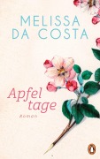 Cover-Bild zum Titel 'Apfeltage' von 'Mélissa da Costa'
