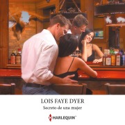 Cover-Bild zum Titel 'Secreto de una mujer' von 'Lois Faye Dyer'