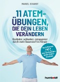 Cover-Bild zum Titel '11 Atem-Übungen, die dein Leben verändern' von 'Manuel Eckardt'