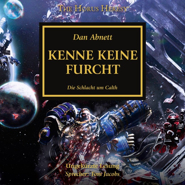 The Horus Heresy 19: Kenne keine Furcht - Dan Abnett