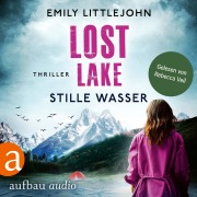 Cover-Bild zum Titel 'Lost Lake - Stille Wasser' von 'Emily Littlejohn'