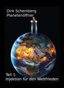 Cover-Bild zum Titel 'Planetenöffner' von 'Dirk Schemberg'