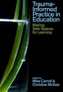 Cover-Bild zum Titel 'Trauma-Informed Practice in Education' von ''