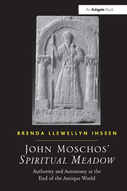 John Moschos' Spiritual Meadow - Brenda Llewellyn Ihssen