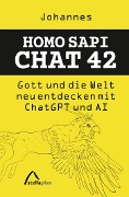 Cover-Bild zum Titel 'Homo Sapi Chat 42' von 'Johannes Bucka'