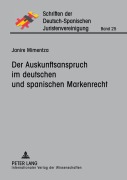 Cover-Bild zum Titel 'Der Auskunftsanspruch im deutschen und spanischen Markenrecht' von 'Janire Mimentza'