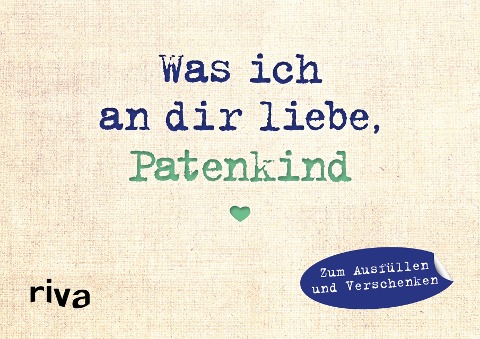 Was ich an dir liebe, Patenkind - Miniversion - Alexandra Reinwarth