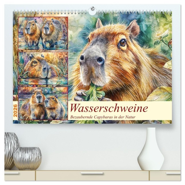 Wasserschweine. Bezaubernde Capybaras in der Natur (hochwertiger Premium Wandkalender 2026 DIN A2 quer), Kunstdruck in Hochglanz - Rose Hurley