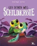 Cover-Bild zum Titel 'Geh deinen Weg, Schildkröte' von 'Rachel Bright'
