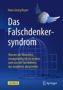 Cover-Bild zum Titel 'Das Falschdenkersyndrom' von 'Hans Georg Hoyer'