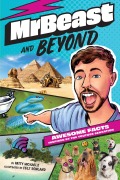 Cover-Bild zum Titel 'MrBeast and Beyond' von 'Patty Michaels'