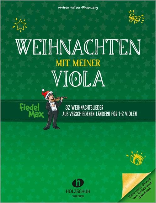 Weihnachten mit meiner Viola - Andrea Holzer-Rhomberg