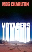Cover-Bild zum Titel 'Voyagers' von 'Meg Charlton'