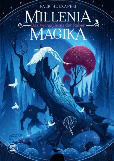 Millenia Magika - Das Vermächtnis der Raben - Falk Holzapfel