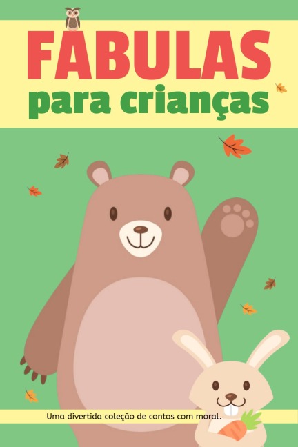 Fábulas para Crianças - Somos Mamás