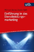 Cover-Bild zum Titel 'Einführung in das Dienstleistungsmarketing' von 'Michael Zerres, Irene Rath'