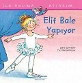 Cover-Bild zum Titel 'Elif Bale Yapiyor' von 'Liane Schneider'
