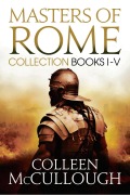 Cover-Bild zum Titel 'Masters of Rome Collection Books I - V' von 'Colleen Mccullough'