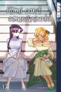 Cover-Bild zum Titel 'Komi can't communicate 17' von 'Tomohito Oda'