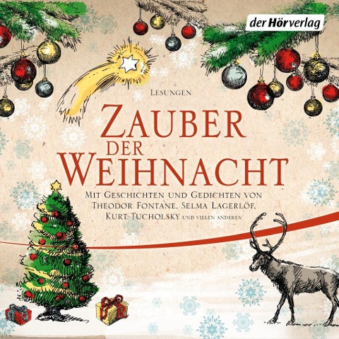 Zauber der Weihnacht - Wilhelm Busch, Theodor Fontane, Selma Lagerlöf, Joachim Ringelnatz, Kurt Tucholsky