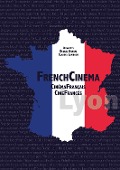 Cover-Bild zum Titel 'FrenchCinema CinémaFrançais CineFrancés' von 'Denize Araujo, Claudia Lambach'