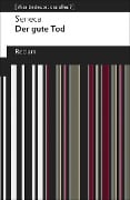Der gute Tod - Seneca