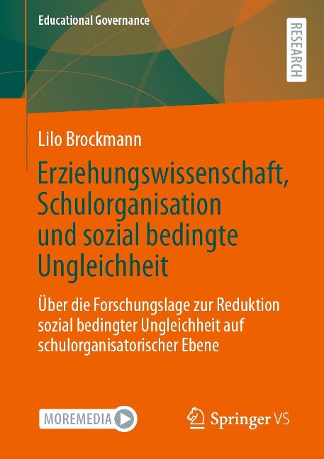 Erziehungswissenschaft, Schulorganisation und sozial bedingte Ungleichheit - Lilo Brockmann