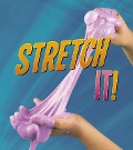 Stretch It! - Tammy Enz