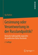 Cover-Bild zum Titel 'Gesinnung oder Verantwortung in der Russlandpolitik?' von 'Ilja Kalinin'